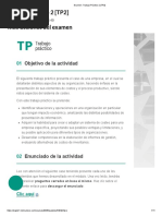 Trabajo Práctico 2 (TP2) Instrucciones Del Examen: Objetivo de La Actividad