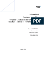 Informe Final Lecciones Aprendidas: "Proyecto Construcción de La Subestación Ticuantepe I y Línea de Transmisión de 138 KV"