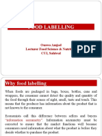 Food Labelling: Ouswa Amjad Lecturer Food Science & Nutrition CUI, Sahiwal