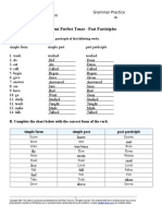 Present Perfect Tense - Past Participles: Write The Simple Past and Past Participle of The Following Verbs