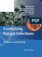 Combating Fungal Infections - Problems and Remedy