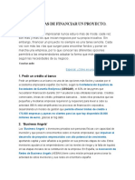 11 Formas de Financiar Un Proyecto.: 1. Pedir Un Crédito Al Banco