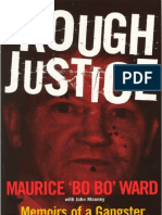 Rough Justice - Bo Bo Ward With John Mooney