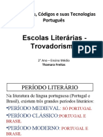 Escola Literária - Trovadorismo