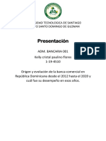 Origen y Evolución de La Banca Comercial en República Dominicana Desde El 2012 Hasta El 2020 y Cuál Fue Su Desempeño en Esos Años