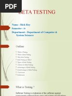 Beta Testing: Name: Rick Roy Semester: IV Department: Department of Computer & System Sciences