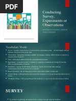 Conducting Survey, Experiments or Observations: Prepared By: Nicanor C. Batin Jr. Subject Teacher