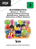 Mathematics: Quarter 2 - Week 6 Solving Problems Involving Multiplication, Addition and Subtraction of Whole Numbers