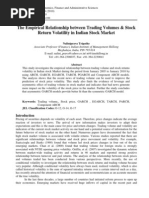 The Empirical Relationship Between Trading Volumes & Stock Return Volatility in Indian Stock Market