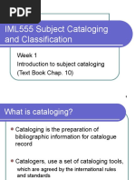 IML555 Subject Cataloging and Classification: Week 1 Introduction To Subject Cataloging (Text Book Chap. 10)