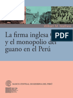 La Firma Inglesa Gibbs y El Monopolio Del Guano en El Perú - William Mathew