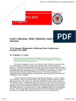 God's Mission, Holy Ministry and Divine Service: 17 Annual Minnesota Lutheran Free Conference October 30, 2004