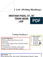 METALURGI LAS (Welding Metallurgy) : Kristiana Pasau, ST., MT Teknik Mesin Ukip