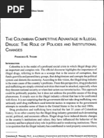 T H E Colombian Competitive Advantage in Illegal Drugs: T H E Role of Policies and Institutional Changes