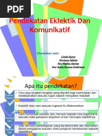 Pendekatan Eklektik Dan Komunikatif: Disediakan Oleh