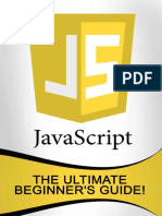 JavaScript The Ultimate Beginner's Guide