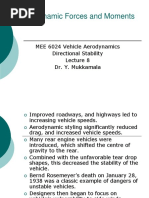 Aerodynamic Forces and Moments: MEE 6024 Vehicle Aerodynamics Directional Stability Dr. Y. Mukkamala