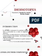 Radioisotopes: Presented By: Roselyn M. Carmen