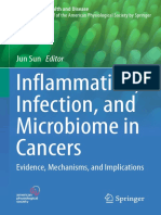 Inflammation, Infection, and Microbiome in Cancers Evidence, Mechanisms, and Implications by Jun Sun