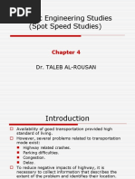 Traffic Engineering Studies (Spot Speed Studies) : Dr. Taleb Al-Rousan