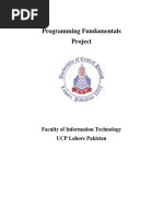 Programming Fundamentals Project: Faculty of Information Technology UCP Lahore Pakistan