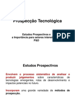 MBA-02 - Estudos Prospectivos e A Importância para Setores Intensivos em PeD E Métoos e Técnica de Prospecção