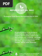 Republic Act No. 9003: "Ecological Solid Waste Management Act of 2000"