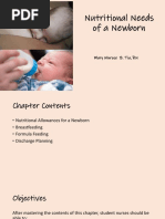 Nutritional Needs of A Newborn: Mary Winrose B. Tia, RN