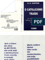 O Catolicismo Traido - S.A Castan