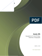 Aula 05: Equação Do 1º e Do 2º Grau, Sistemas e Inequações