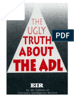 The Ugly Truth About The ADL