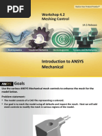 Introduction To ANSYS Mechanical: Workshop 4.2 Meshing Control