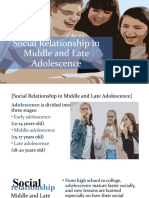 Social Relationships in Middle and Late Adolescence