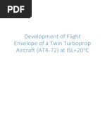 Development of Flight Envelope of A Twin Turboprop Aircraft (ATR-72) at ISL+20 C