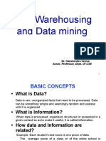 Data Warehousing and Data Mining: Dr. Karunendra Verma