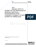 BS EN 477-1999 Unplasticized Polyvinylchloride (PVC-U) Profiles For The Fabrication of Windows and Doors. Determination of The Resistance To Impact of Main Profiles by Falling Mass.