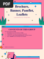 Brochure, Banner, Pamflet, Leaflets: A Presentation by Group Three