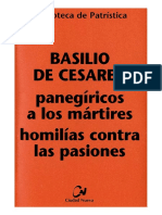 BASILIO de CESAREA - Panegiricos A Los Martires - Homilias Contra Las Pasiones