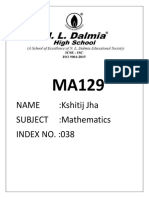 NAME:Kshitij Jha SUBJECT:Mathematics INDEX NO.:038