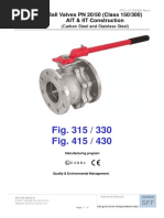 Fig. 315 / 330 G Fig. 415 / 430: Ball Valves PN 20/50 (Class 150/300) AIT & IIT Construction