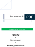 4 - Ferramentas de Repuxo