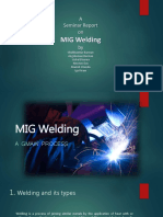 MIG Welding: A Seminar Report On by