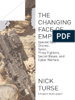 The Changing Face of Empire - Special Ops, Drones, Spies, Proxy Fighters, Secret Bases, and Cyberwarfare (2012)