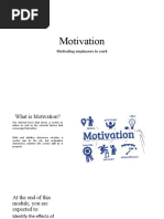 Motivation: Motivating Employees To Work