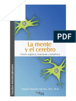 La Mente y El Cerebro. Visión Orgánica