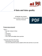 Types of Data and Data Quality: KIT306/606: Data Analytics Unit Coordinator: A/Prof. Quan Bai University of Tasmania