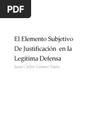 El Elemento Subjetivo de Justificación en La Legítima Defensa 2017