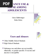 Substance Use and Abuse Among Adolescents