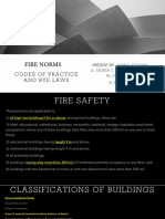 Fire Norms: Codes of Practice and Bye Laws