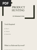 Product Hunting: by Muhammad Arslan